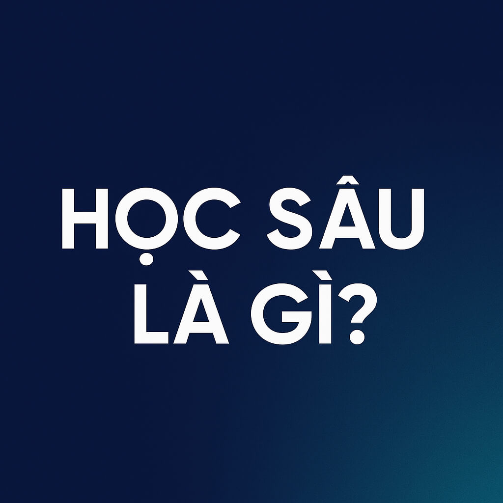 học sâu là gì