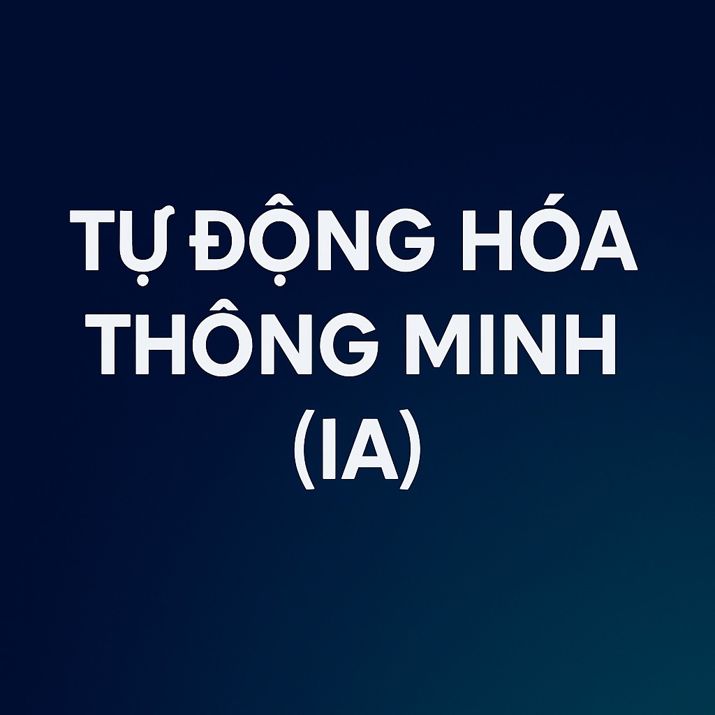 tự động hóa thông minh với AI