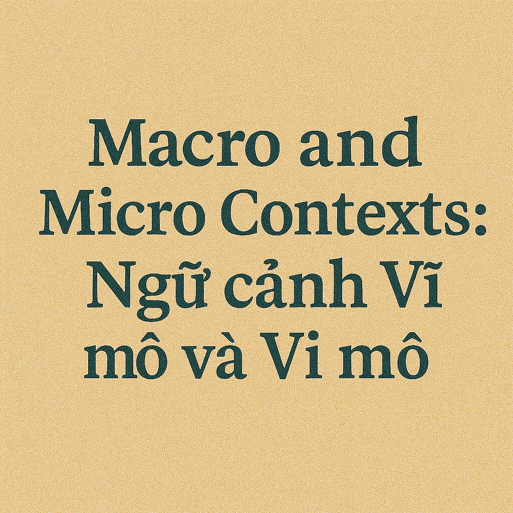 Macro and Micro Contexts